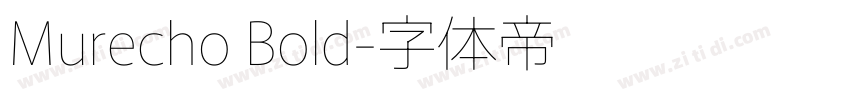 Murecho Bold字体转换